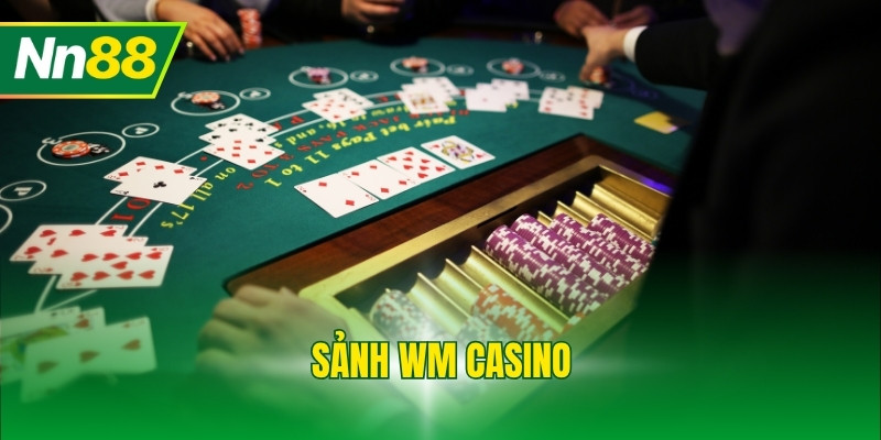 Sảnh Wm Casino
